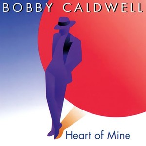 【美品】Bobby Caldwell Heart of Mine サイン入り Heart of Mine Bobby Caldwell | eBay
