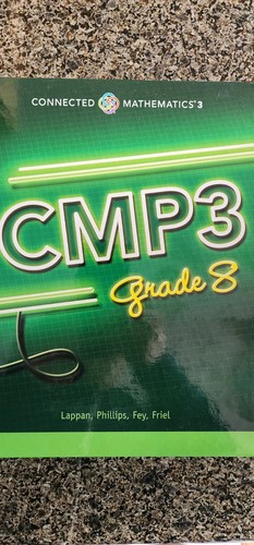 CONNECTED MATHEMATICS 3, GRADE 8 STUDENT EDITION (CMP3) By Glenda ...