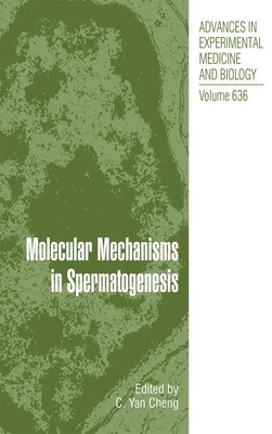 Molecular Mechanisms in Spermatogenesis C. Y. Cheng Taschenbuch xvii Englisch