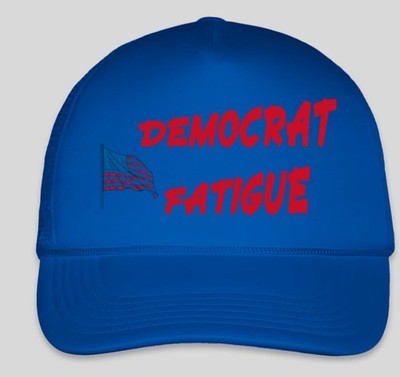 Democrat Fatigue hat