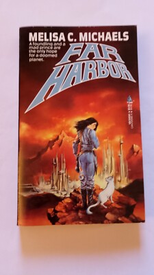 Far Harbor - Melisa C. Michaels - paperback, Tor Books, 1989