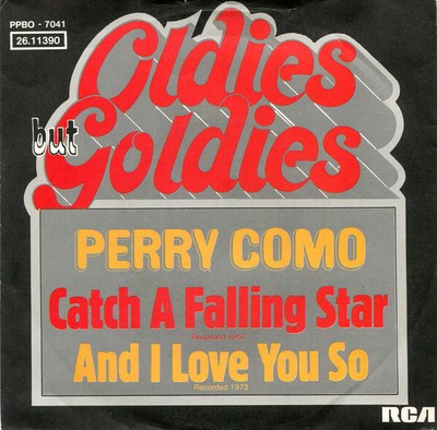 Perry Como - Catch A Falling Star / And I Love You S 7'' Vinyl Sch