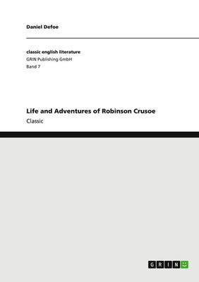 Life and Adventures of Robinson Crusoe Daniel Defoe Taschenbuch 252 S. Englisch