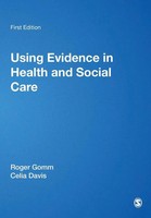 Roger Gomm (U. A.) | Using Evidence in Health And Social Care | Taschenbuch