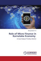 Role Of Micro Finance In Karnataka Economy A Case Study Of Tumkur District A