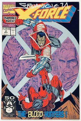 X-Force # 2 (1991) - Signed by Fabian Nicieza w/COA - Minor Key 2nd App Deadpool