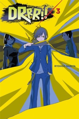 Durarara Vol. 3 Novel by Ryohgo Narita PAPERBACK 9780316304771