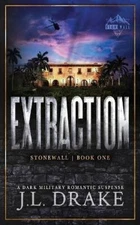 J L Drake Extraction (Discreet Edition) (Paperback) Stonewall Trilogy