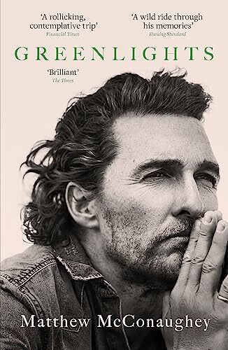 Greenlights: Raucous stories and... by McConaughey, Matthew Paperback / softback - Picture 1 of 2