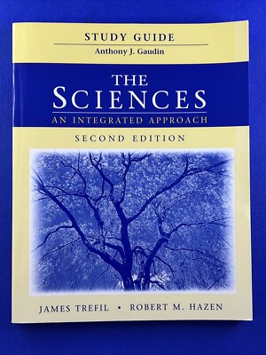 Sciences : An Integrated Approach by James Trefil and Robert M. Hazen 1997