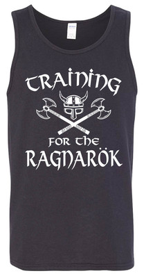 Training For The Ragnarok TANK TOP - S to 3XL - Norse Odin Viking Valhalla Thor