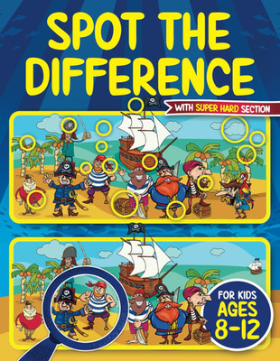 Spot the Difference Book for Kids ages 8-12: Seek and Find Hidden Picture Activi