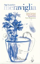 Chiara Carminati Bernard Friot Susie Morgens Oggi la parola è meravi (Paperback)