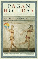 Tony Perrottet | Pagan Holiday | Taschenbuch | Englisch (2003)