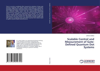 James Colless | Scalable Control and Measurement of Gate-Defined Quantum Dot...