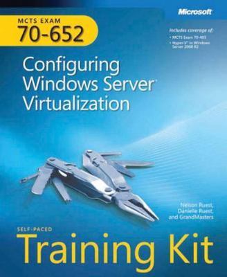 MCTS Self-Paced Training Kit (Exam 70-652): Configuring Windows Server ...