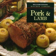 Pork  Lamb (Williams-Sonoma Kitchen Library) - Hardcover By Weir, Joanne - GOOD