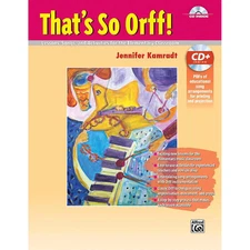 That's So Orff!  Book & Data CD