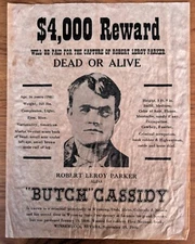 Wanted Poster Butch Cassidy Dead or Alive $4,000 Reward