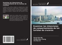 Hung-Che Wu (U. A.) | Examinar Las Intenciones De Comportamiento De Los...