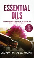Jonathan S Hunt | Essential Oils | Buch | Englisch (2019) | Gebunden