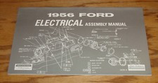 1956 Ford Full Size Car Electrical Assembly Manual 56 Fairlane