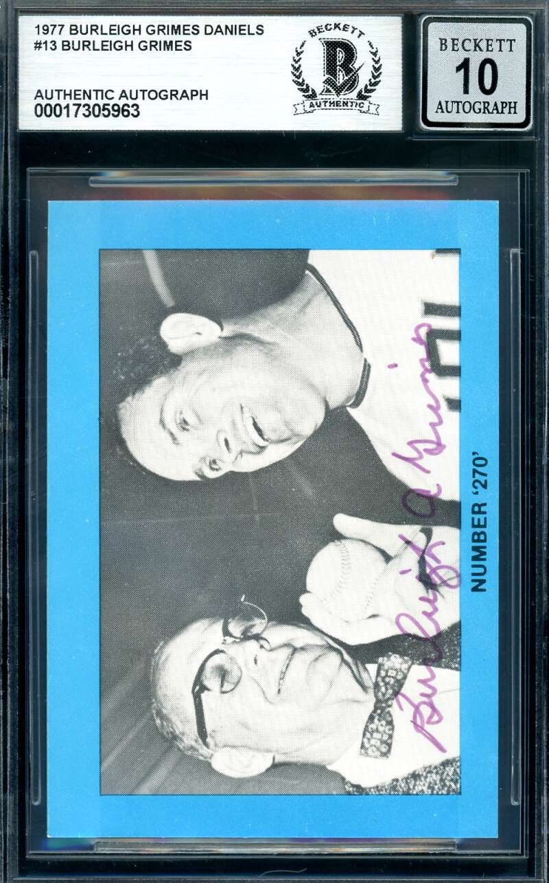 Burleigh Grimes Gem Mint 10 Beckett BAS Signed 1977 Daniels Autograph 13