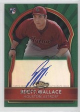 2011 Topps Finest Green Refractor Rookie 170/199 Brett Wallace #69 Auto 6i2