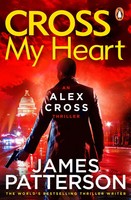 Cross My Heart | (Alex Cross 21) | James Patterson | Englisch | Taschenbuch
