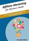 Affiliate Marketing Fur Business Punks by Promoflow Media (Paperback / softback, 2016)