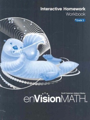 ENVISION MATH: INTERACTIVE HOMEWORK WORKBOOK, GRADE 3 By Scott Foresman **NEW**