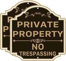 Private Property No Trespassing Sign,12x12 Inches 12x12 inches, Black , Brown