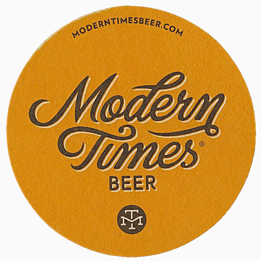 Modern Times Beer  Coaster San Diego CA