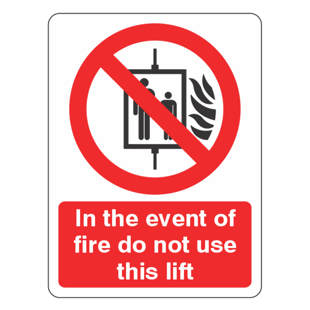 In Event of Fire Do Not Use Lift Sign - 150x200mm - Self Adhesive Vinyl