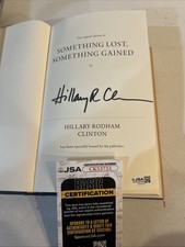 HILLARY CLINTON SIGNED AUTOGRAPH HARDCOVER BOOK JSA COA PRESIDENT FIRST LADY 