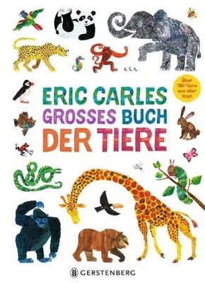 Eric Carles großes Buch der Tiere | Über 180 Tiere aus aller Welt | Eric Carle