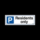 Residents Only Plastic Sign OR Sticker (MISC142)