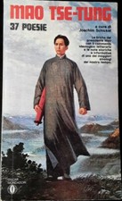 Mao Tse-Tung 37 POESIE 1^ediz. Oscar Mondadori 1972