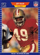 Jeff Fuller 1989 Pro Set 376 San Francisco 49ers Rookie FOOTBALL Card. rookie card picture