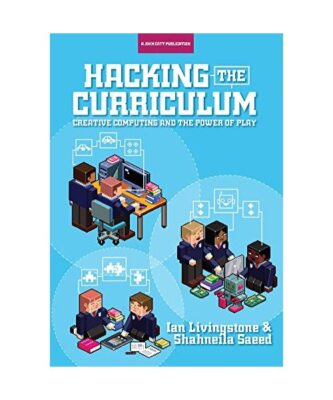 Hacking the Curriculum: How Digital Skills Can Save Us from the Robots