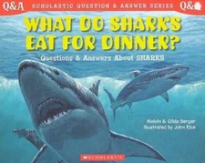 What Do Sharks Eat For Dinner: Questions and Answers about Sharks - GOOD