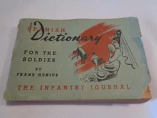 1944 "SPANISH PHRASE BOOK FOR THE SOLDIER" THE INFANTRY JOURNAL - FREE SHIPPING