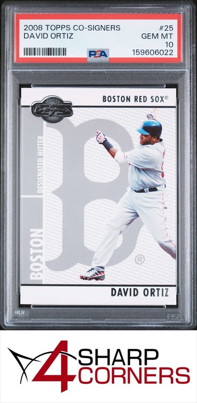 2008 TOPPS CO-SIGNERS #25 DAVID ORTIZ RED SOX HOF PSA 10