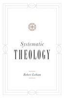 Systematic Theology | Robert Letham | Englisch | Buch | 2019 | Crossway