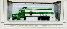 Chicago Petroleum Club Peterbilt 385 Fuel Tanker By SpecCast 1/64th Scale