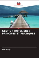 Ann Mary | Gestion HÔTeliÈRe : Principes Et Pratiques | Taschenbuch (2023)
