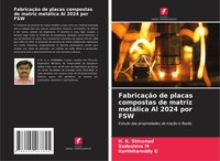 FabricaçãO De Placas Compostas De Matriz MetáLica Al 2024 Por Fsw Taschenbuch