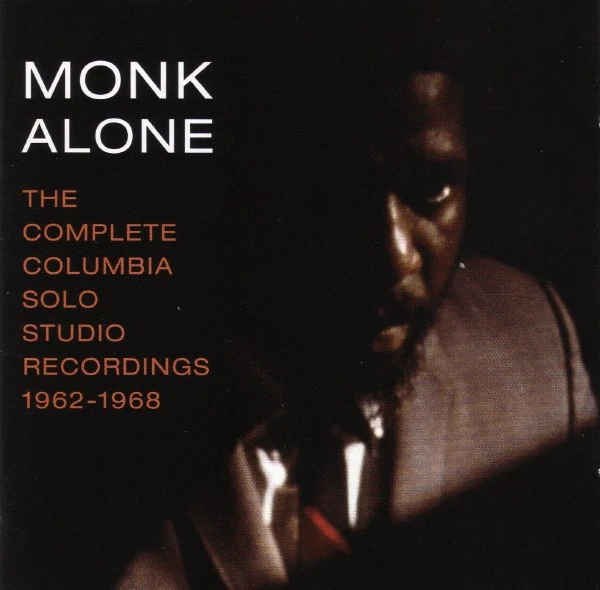 Thelonious Monk - Monk Alone: The Complete Columbia Solo Studio Recordings 1962- - Imagen 1 de 2