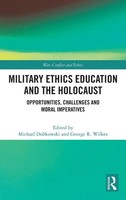 Military Ethics Education And The Holocaust | Michael Dobkowski (U. A.) | Buch