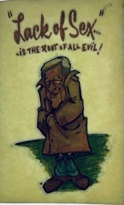 Original Vintage 1978 Lack Of Sex Is The Root Of All Evil Iron On Transfer